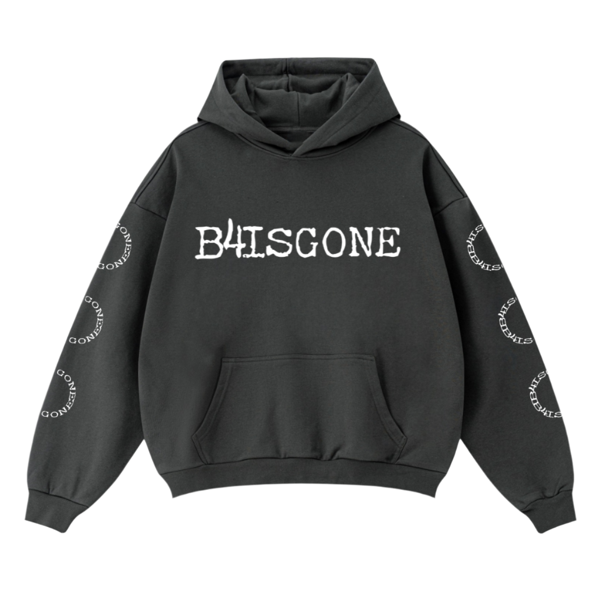 B4 is Gone Cirlcle Sleeve Hoodie